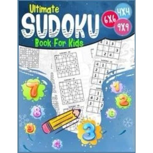 Sudoku For Kids: +50 Sudoku Puzzles With Solutions For Kids