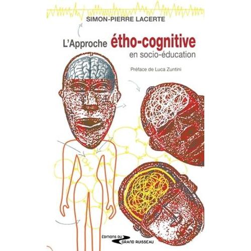 L'approche Étho-Cognitive En Psycho-Éducation