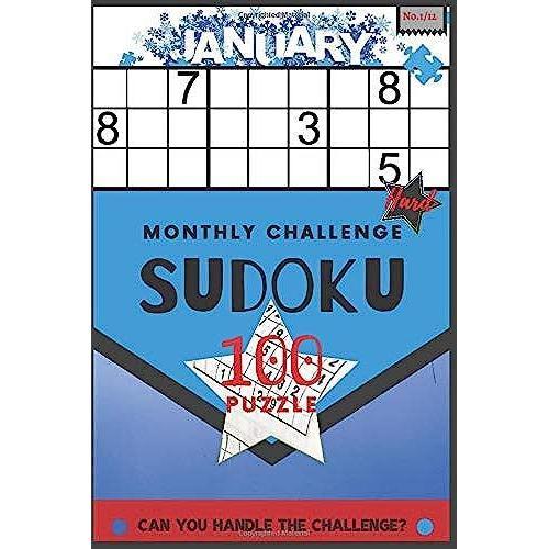 Sudoku Monthly Challenge: 100 Sudoku Puzzle Book Difficulty Hard Level Large Print Active Brain Games Traditional Intelligence Educational Toys For Smart Kids Adult And Senior