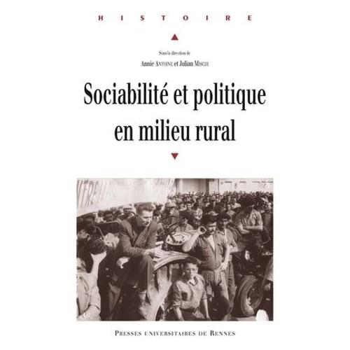 Sociabilité Et Politique En Milieu Rural