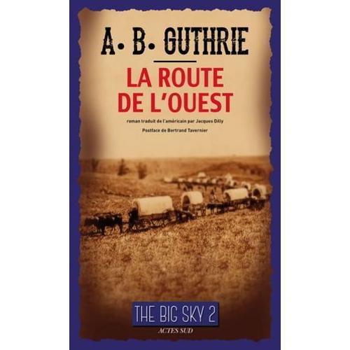 La Route De L'ouest