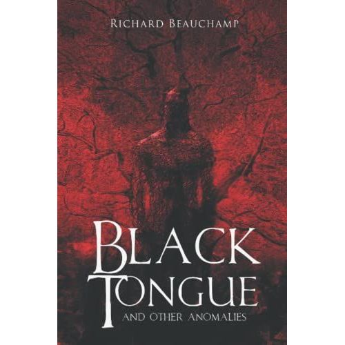 Black Tongue And Other Anomalies