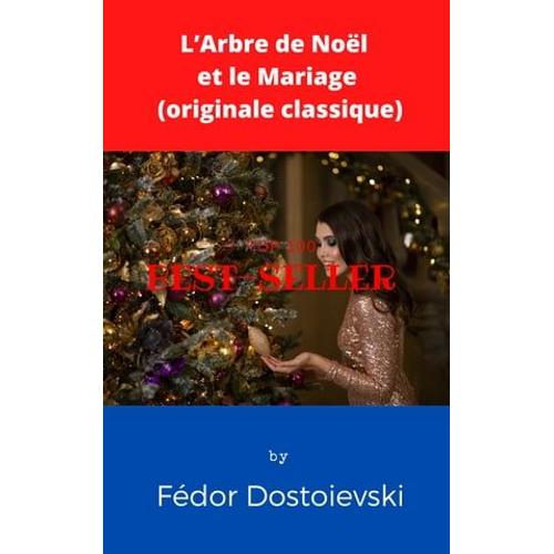 L'arbre De Noël Et Le Mariage (Originale Classique)