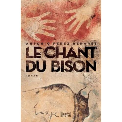 Le Chant Du Bison