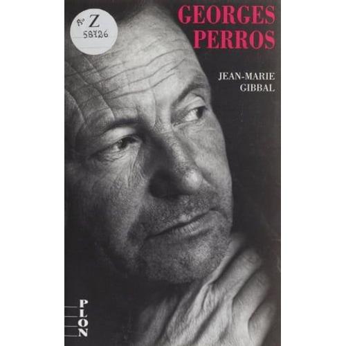 Georges Perros : La Spirale Du Secret