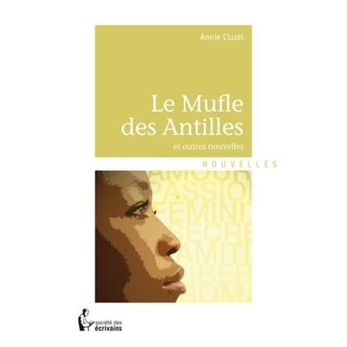 Le Mufle Des Antilles