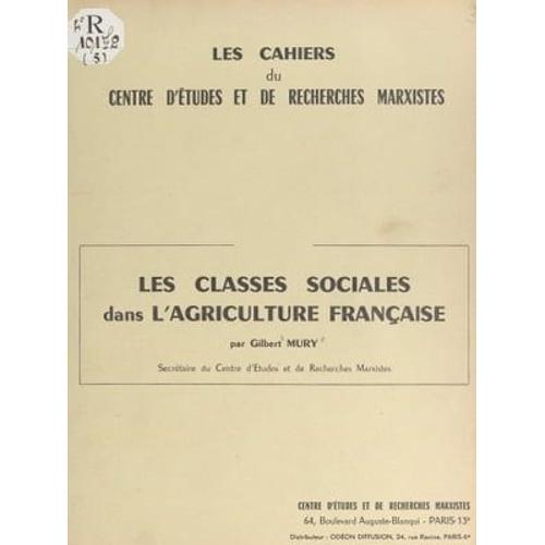 Les Classes Sociales Dans L'agriculture Française