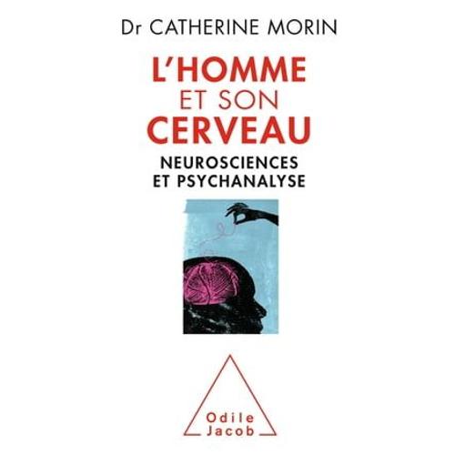 L' Homme Et Son Cerveau