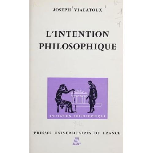 L'intention Philosophique (1)