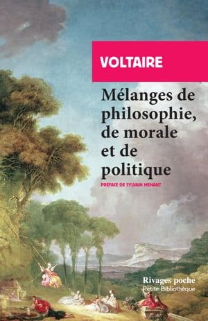 Mélanges De Philosophie, De Morale Et De Politique