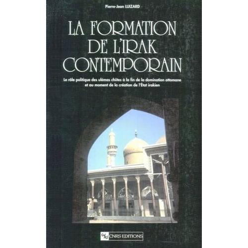 La Formation De L'irak Contemporain