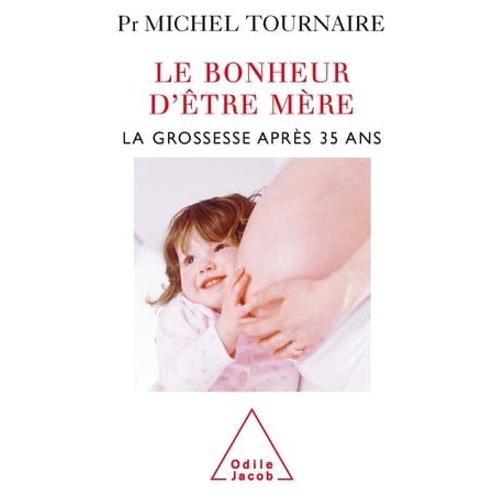 Le Bonheur D'être Mère