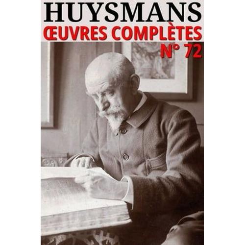 Joris-Karl Huysmans - Oeuvres Complètes