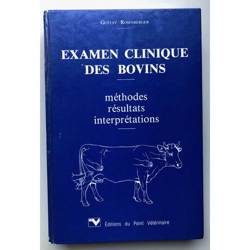 Examen Clinique Des Bovins Méthodes Résultats Interprétations