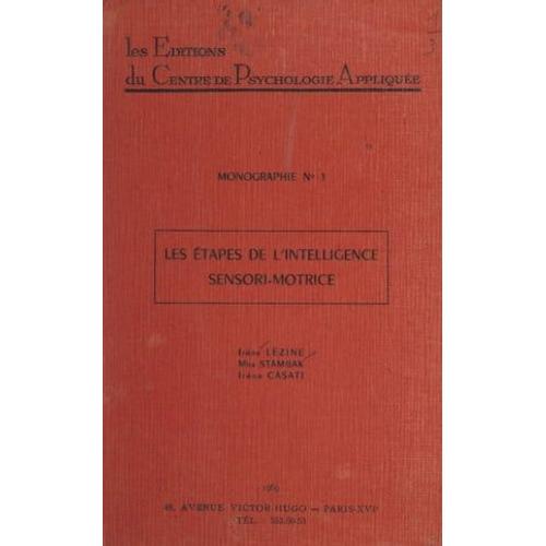 Les Étapes De L'intelligence Sensori-Motrice