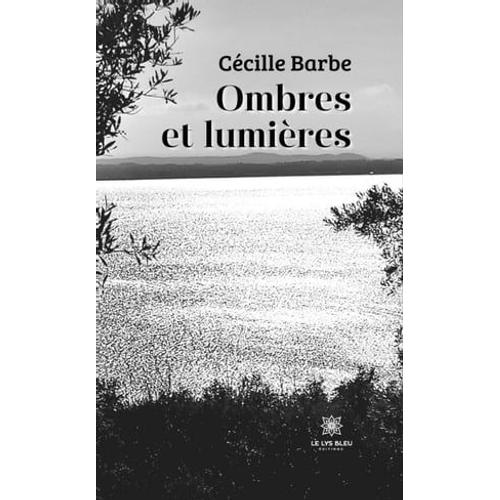 Ombres Et Lumières