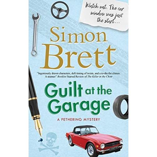 Guilt At The Garage: 20 (A Fethering Mystery, 20)
