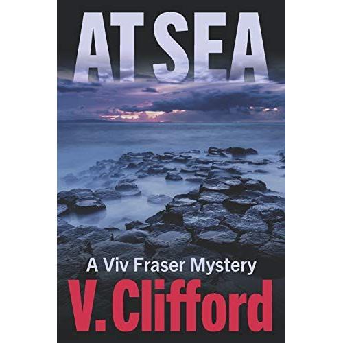 At Sea: A Viv Fraser Mystery