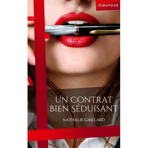 Un Contrat Bien Séduisant