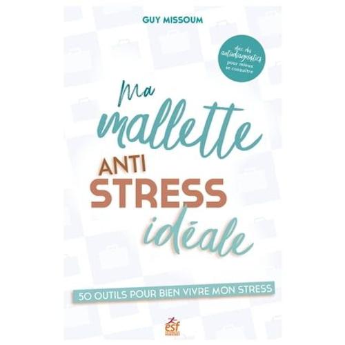 Ma Mallette Anti-Stress