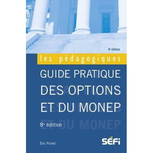 Guide Pratique Des Options Et Du Monep