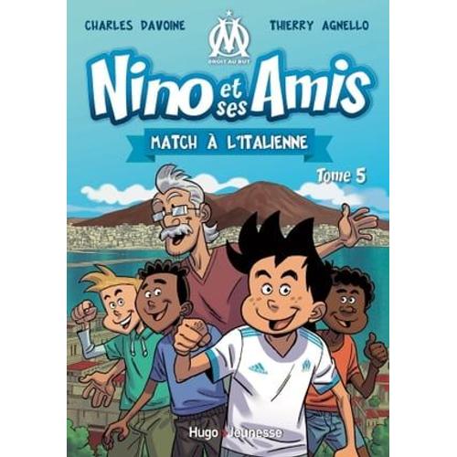 Nino Et Ses Amis - Tome 05