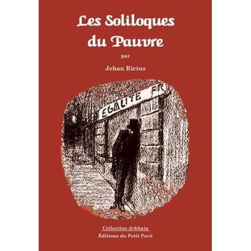 Les Soliloques Du Pauvre