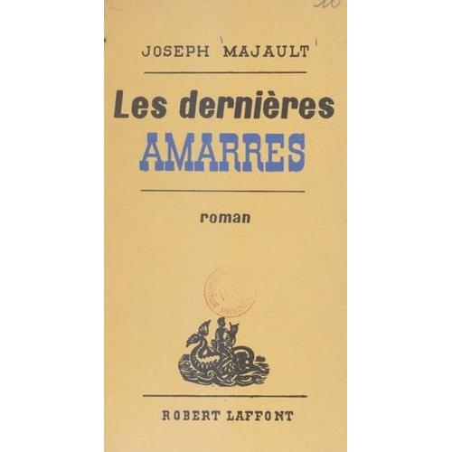 Les Dernières Amarres