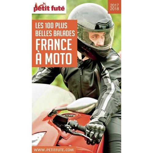 France À Moto 2017/2018 Petit Futé