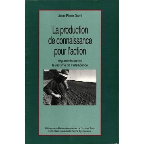 La Production De Connaissance Pour L'action