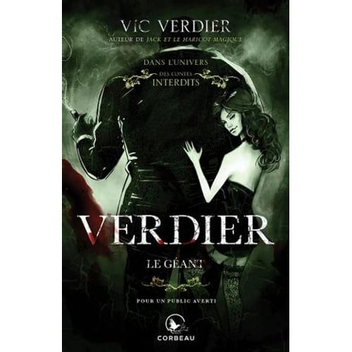 Dans L'univers Des Contes Interdits - Verdier, Le Géant