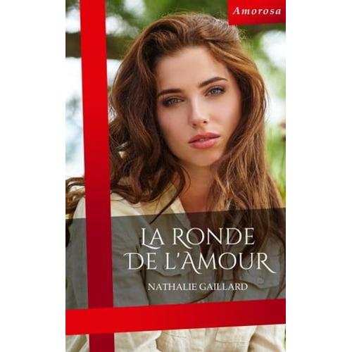 La Ronde De L'amour