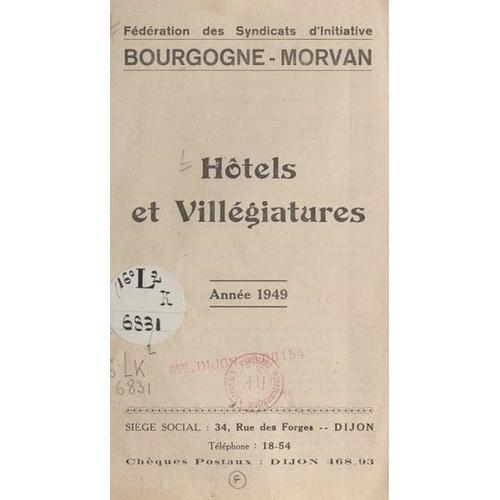 Hôtels Et Villégiatures