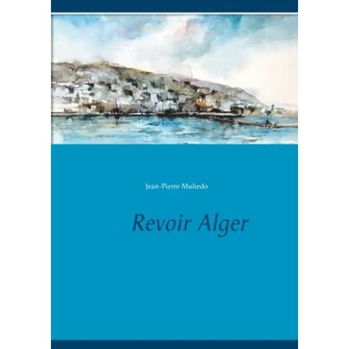 Revoir Alger