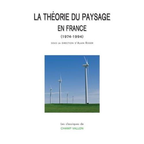 La Théorie Du Paysage En France