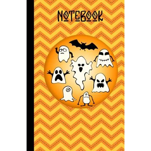 Notebook: Small 5.5 X 8.75 Ghost Themed Notebook/Journal Is A Fun Creative Halloween Gift Bag Stuffer Idea Or Gift For Kids Who Love Ghosts, Ghouls ... 75 Pages For Creative Writing Or Doodles