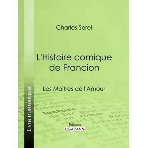 L'histoire Comique De Francion