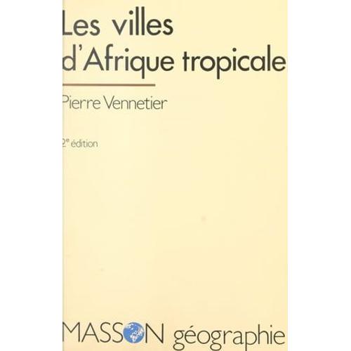 Les Villes D'afrique Tropicale