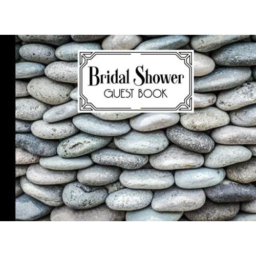 Bridal Shower Guest Book: Bridal Shower Guest Book Pebbles Stone Print Paperback Cover | Guests Sign In For Party | Message Book Wishes And Gift Recorder | Design By Nicole Nicole