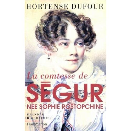 La Comtesse De Ségur, Née Sophie Rostopchine