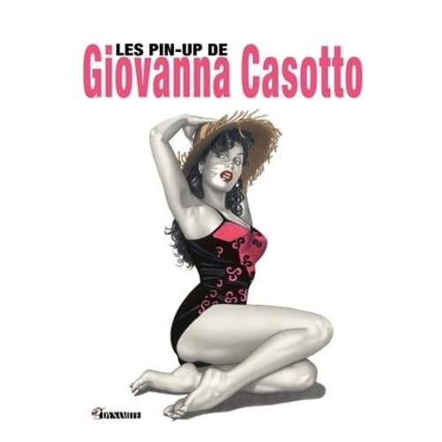 Les Pin-Up De Giovanna Casotto