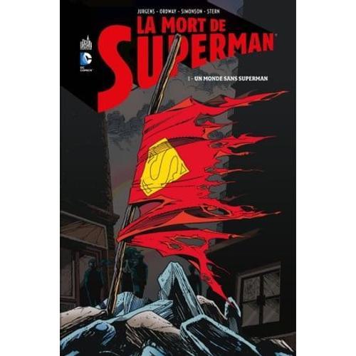 La Mort De Superman - Tome 1