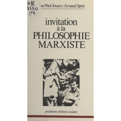 Invitation À La Philosophie Marxiste