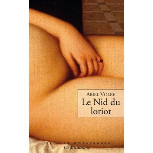 Le Nid Du Loriot