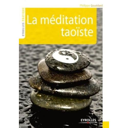 La Méditation Taoïste