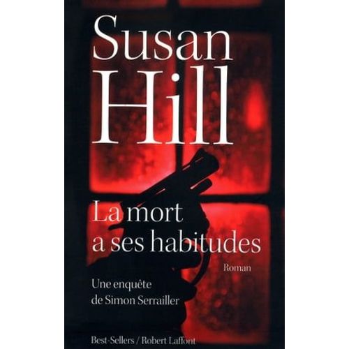 La Mort A Ses Habitudes