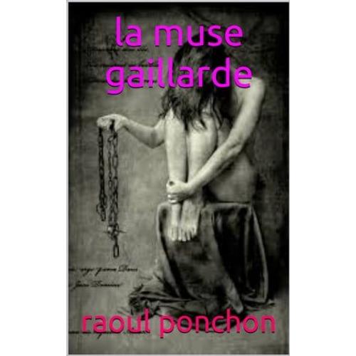 La Muse Gaillarde