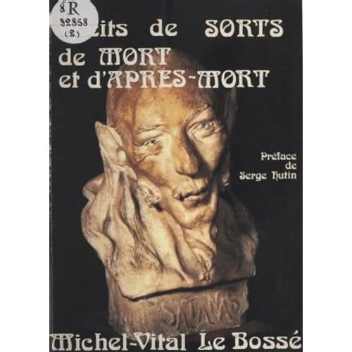 Récits De Sorts, De Mort Et D'après-Mort