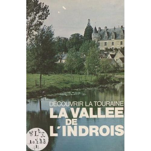 La Vallée De L'indrois