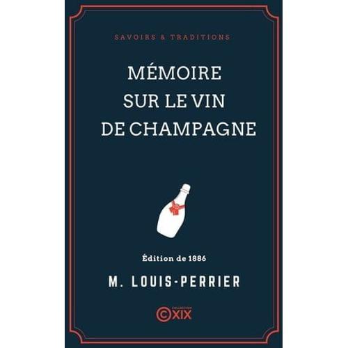 Mémoire Sur Le Vin De Champagne